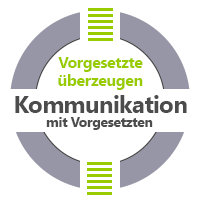 Kommunikation mit Vorgesetzten sicher und überzeugend kommunizieren