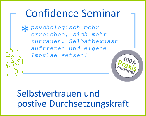 Seminar Confidence Selbstvertrauen 