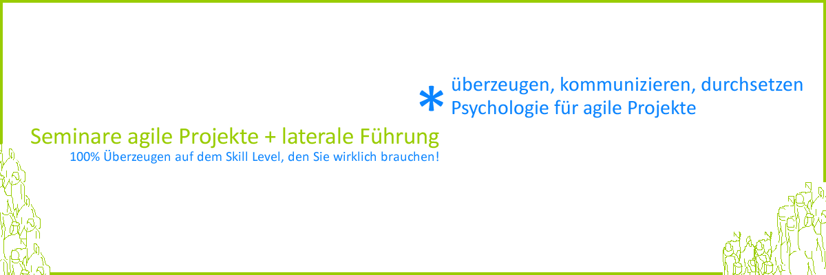 Seminare agile Projekte, laterale Führung, agil durchsetzen, agil überzeugen, persuasion, Seminarübersicht MTO-Consulting