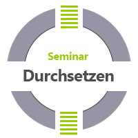 Seminar Durchsetzen Coaching sich selbstsicher und überzeugend durchsetzen