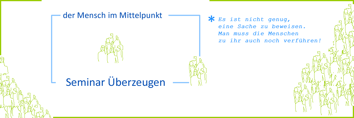 Seminar Überzeugen - Coaching Überzeugen