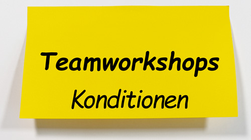 Konditionen unserer Workshops für Teams, Teamworkshops, Workshops für Arbeitsgruppen, Workshops für Abteilungen, Team Workshop, Mitarbeiter Workshops, Firmenworkshops, Workshops Unternehmen, Inhouse Workshops - MTO-Consulting Dipl.-Psych. Jürgen Junker und Dipl.-Soziologin Isabella Junker