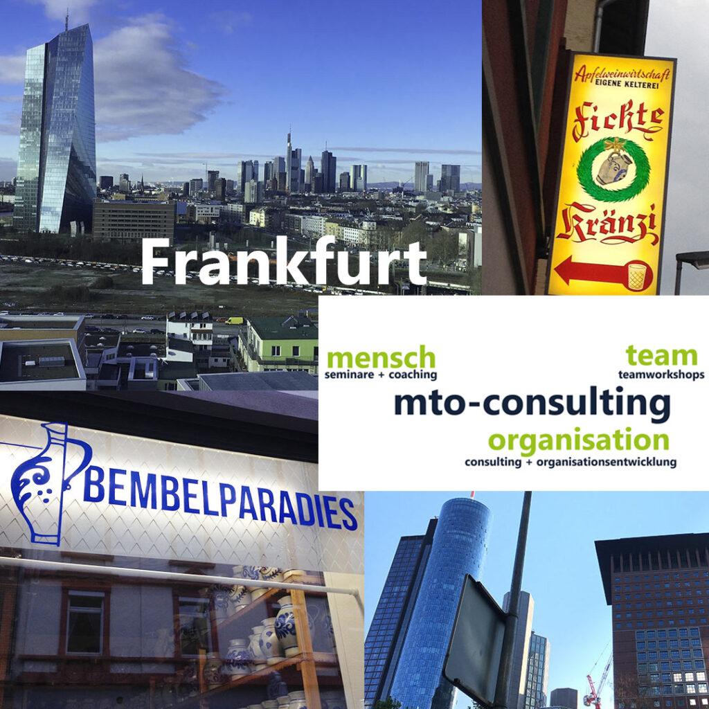 Seminare in Frankfurt und Coaching in Frankfurt sowie im Rhein-Main Gebiet auch firmenintern rüber 900 Firmenkunden - Seminare, Coaching Teamworkshops - Dipl.-Psych. Jürgen Junker - Dipl.-Soz. Isabella Junker MTO-Consulting Mensch Team Organisation