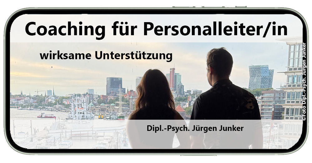 Coaching für Personalleiter und Personalleiterin Dipl.-Psych. Jürgen Junker MTO-Consulting